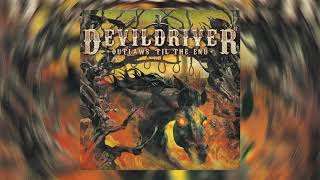 DEVILDRIVER - Outlaw Man (Eagles Cover)