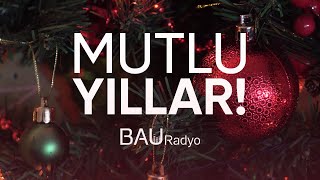 BAU Radyo | 2021 Yılbaşı Özel Videosu