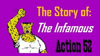The Story of the Infamous Action 52