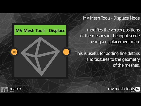 MV Mesh Tools - Displace Node