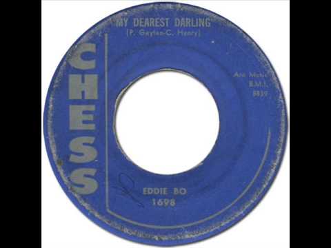 EDDIE BO - My Dearest Darling [Chess 1698] 1957