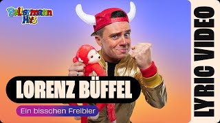 Songtext von Lorenz Büffel - Ein bisschen Freibier ... Text Musik-video-Miniaturansicht