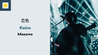 Download lagu Mosawo - Koiiro [Lyrics/Romaji/Terjemahan] mp3