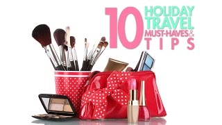 Holiday Travel Tips and Must-haves