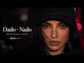 ❤️‍🔥 DADO - DADO NADO (NEW REMIX 2026🔥)
