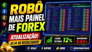 12% NESTE TESTE DE 30 DIAS ROBÔ DE FOREX E PAINEL MANUAL ATUALIZAÇÕES E RESULTADOS 20.08.26