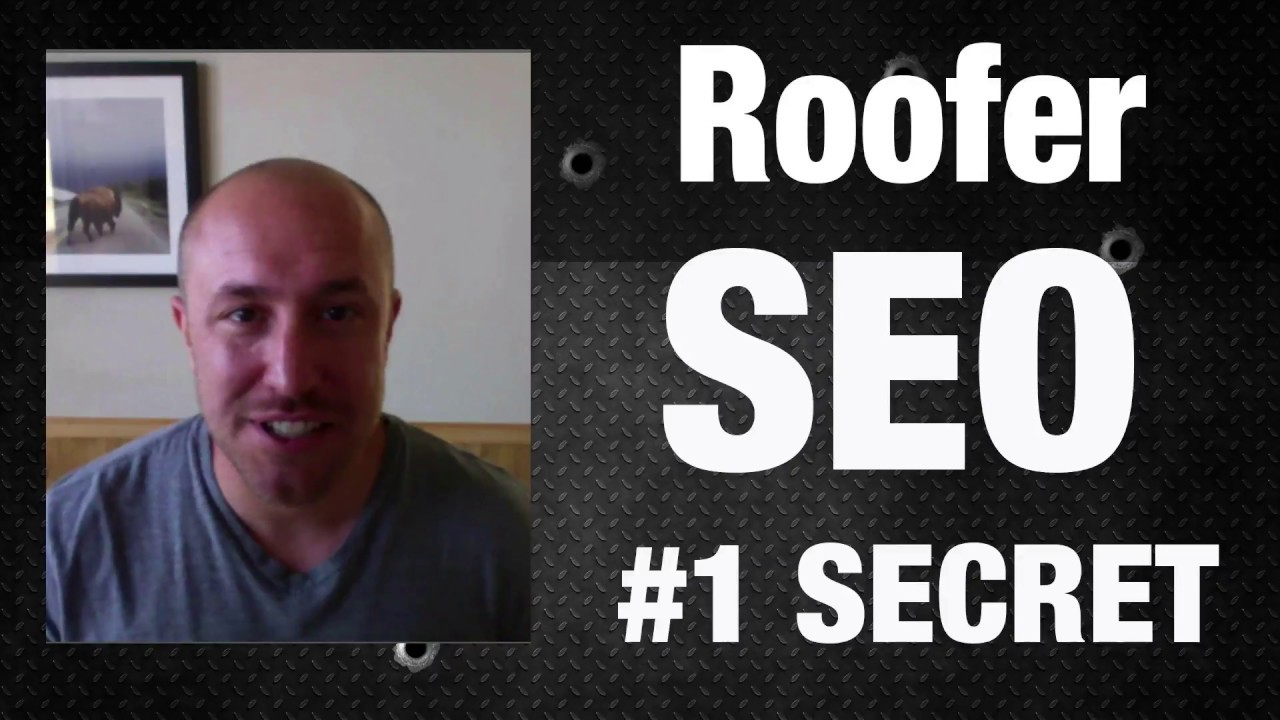 Roofer SEO - The #1 Secret That Is Killing Your Rankings