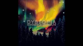 Dystopia - Midnight Juggernauts (Full Album)