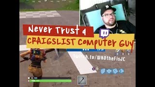 Never Trust a Craigslist Computer Guy