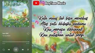 Download lagu La Luna Band - Lara Hati (Lyrics AnyTime Music) mp3