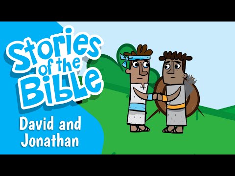 David and Jonathan | Stories of the Bible