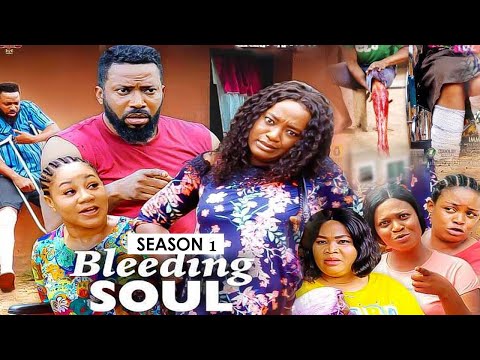 BLEEDING SOUL (COMPLETE SEASON|) LATEST TRENDING NOLLYWOOD MOVIES