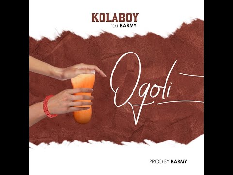 Kolaboy Ogoli Ft. Barmy (Official Music Video)