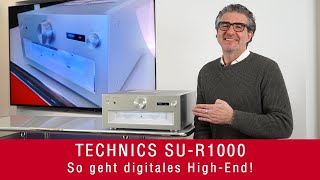 Technics SU-R1000 | So geht digitales High-End!