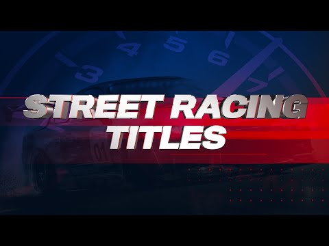 Street Racing Titles - After Effects Template