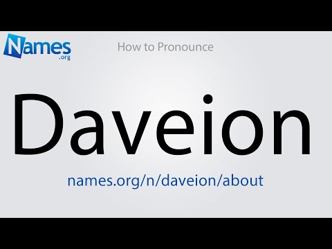 How to Pronounce Daveion