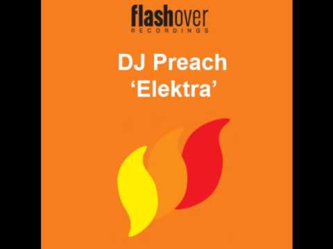 DJ Preach - Elektra (Tech House Mix)