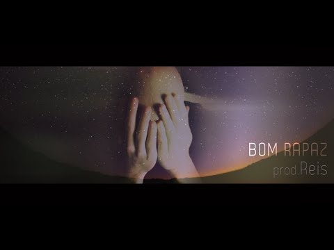 Video thumbnail for Bom Rapaz