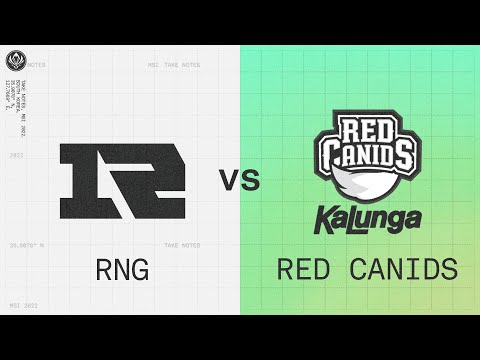 RNG vs RED | 2022 MSI Groups Day 3 | Royal Never Give Up vs. RED Canids Kalunga
