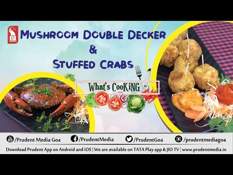 Mushroom double decker & Stuffed Crabs | What’s Cooking with Pan Aroma Restaurant