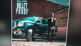 Young Dolph - but I&#39;m bullet proof (lyrics)