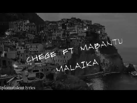 Chege-ft-MABANTU-MALAIKA(OFFICIAL LYRICS s)