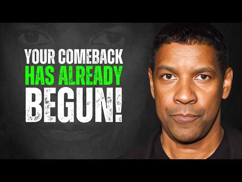 You’re Seeing This Because Your Biggest Comeback Has Begun | Denzel Washington Motivation