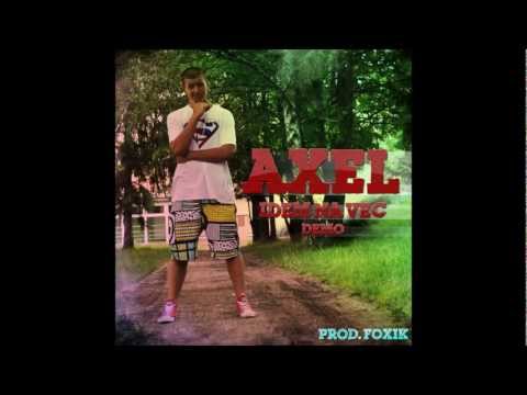 Axel - 1. Idem na vec (feat. Gibon)