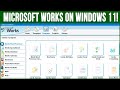 How To Install Microsoft Works On Windows 10 Or 11 For Free
