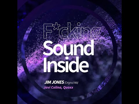 Javi Colina, Quoxx . JIM JONES (Original Mix)
