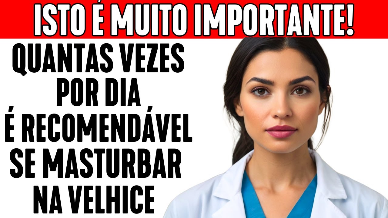 Se você é velho e se masturba, deveria saber disso...