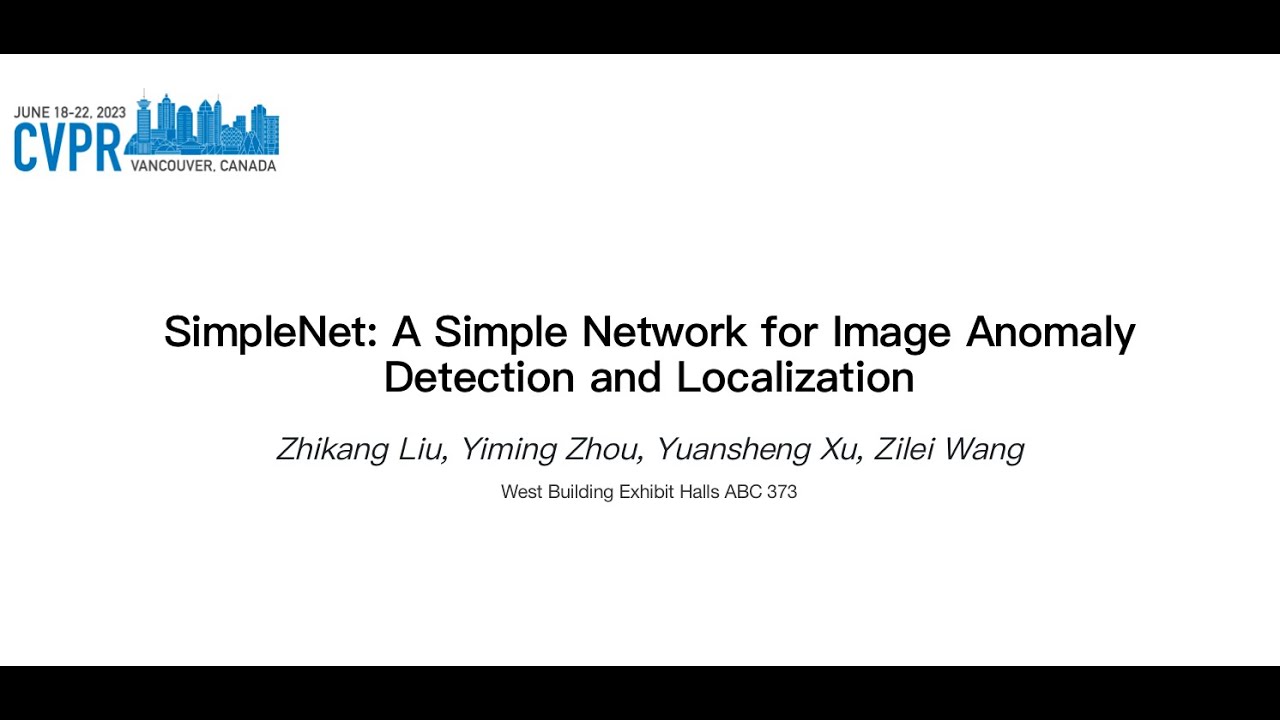 CVPR23 | SimpleNet : A Simple Network for Image Anomaly Detection and Localization