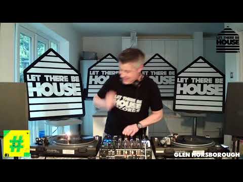 Let There Be House Saturdays LIVE - #VinylSessions with Glen Horsborough