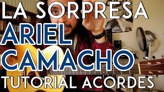 La Sorpresa - Ariel Camacho y Los Plebes del Rancho - Tutorial - ACORDES - Como tocar en Guitarra