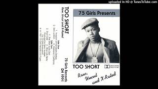 Too Short - Invasion of Flat Booty Bitches (Raw, Uncut and X-Rated - A1)