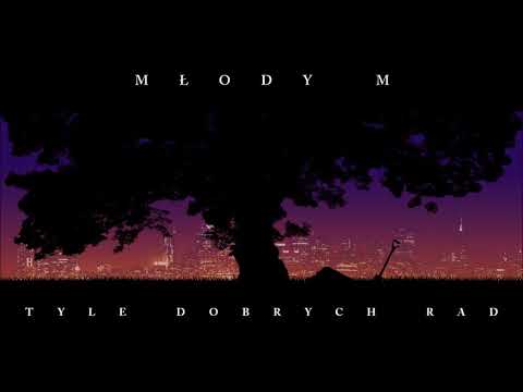 Młody M x TriKu - Tyle Dobrych Rad (prod. @$wir Sosa)