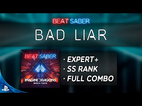 Beat Saber | Bad Liar [Expert+ | Full Combo | SS Rank]