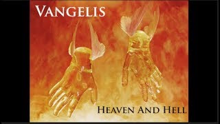 Vangelis - Full Album - Heaven And Hell Part 1 &amp; 2 -