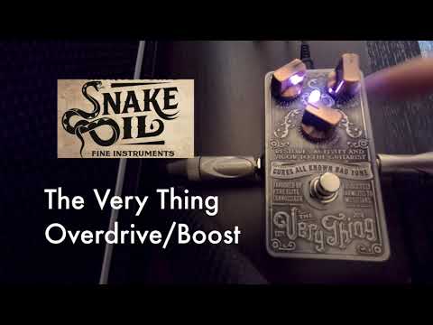 Snake Oil Fine Instruments The Very Thing Overdrive | Quick Play NAMM 2019
