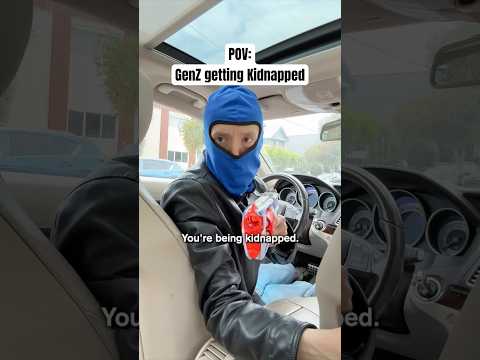 POV: GenZ Getting Kidnapped AGAiN 🥷#TheManniiShow.com iB@vemilia7281