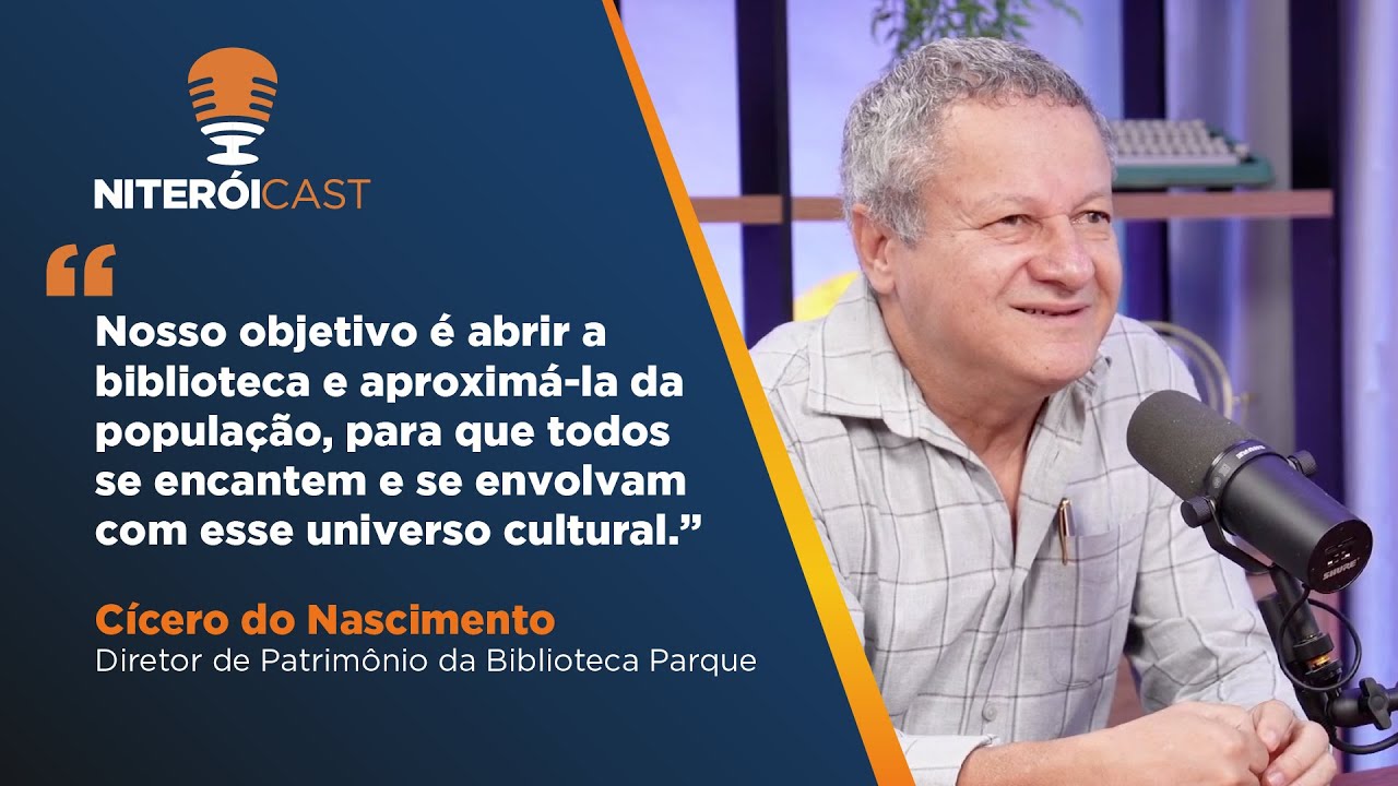 Biblioteca Parque de Niterói: Espaço público e cultural em destaque no #NiteroiCast!