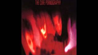 The Cure - Pornography [Full Album] HD