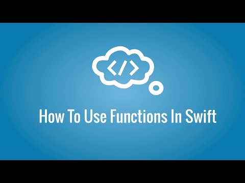 How To Use Functions In Swift - Part 1