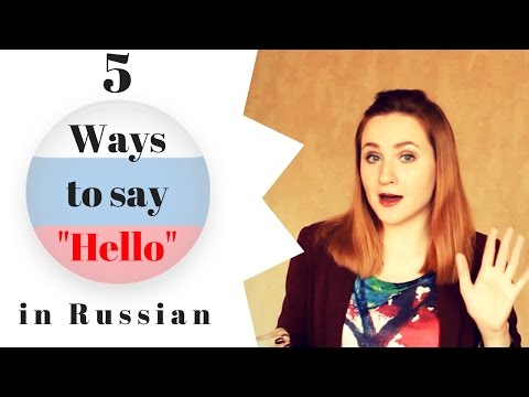 How to say HELLO in Russian – Russian phrases Part 1