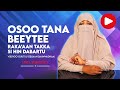 Osoo Tana Beeytee Raka Aan Takka Si Hin Dabartu Farhiyaa Aadam 2024