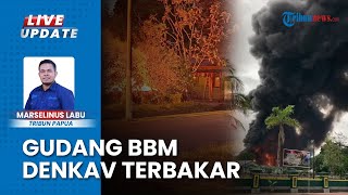 Gudang BBM Denkav 3/SC di Timika Terbakar, Diduga karena Ledakan Mesin Alkon: 6 Unit Rumah Ludes