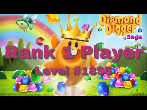 Ranked #1 in Diamond Digger Saga - Game play Node 1893