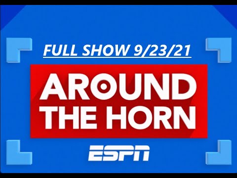 AROUND THE HORN FULL 9/23/21 Sam Darnold on the verge of making the New York Jets look foolish
