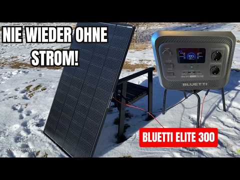 Bluetti Elite 300: Autark leben? Test & Vorstellung!