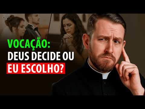 Vocation: GOD'S DECISION or MY CHOICE?